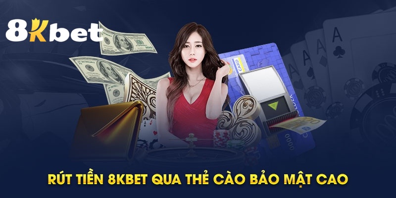 Tốc độ là một ưu điểm mà rút tiền 8KBET bằng thẻ cào điện thoại mang lại