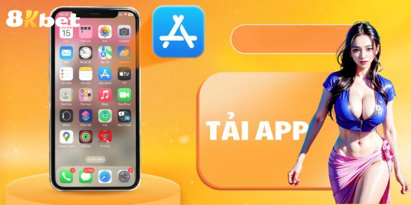 Tải app 8KBET vô cùng đơn giản và quen thuộc với 2 hệ điều hành